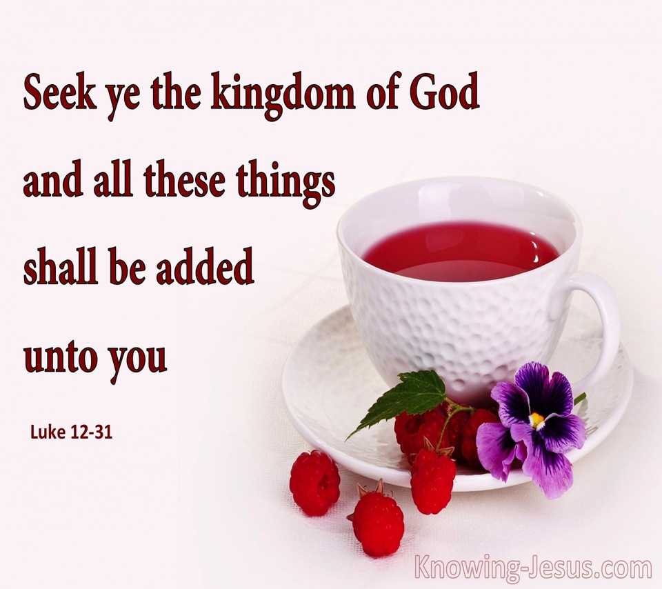 Luke 12:31 Seek Ye The Kingdom Of God (pink)